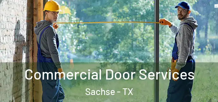 Commercial Door Services Sachse - TX