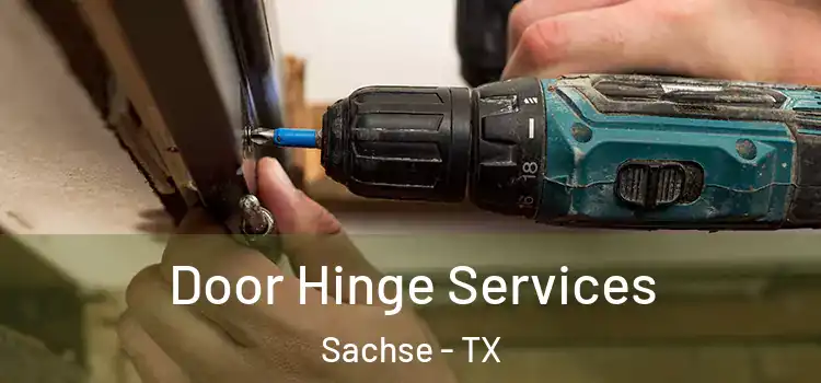 Door Hinge Services Sachse - TX