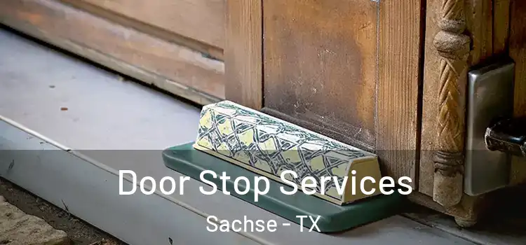 Door Stop Services Sachse - TX