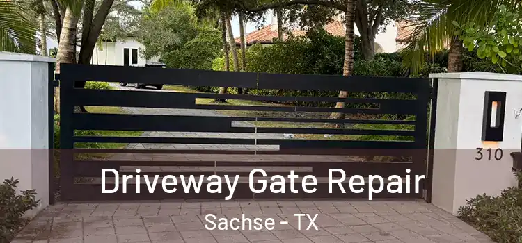 Driveway Gate Repair Sachse - TX