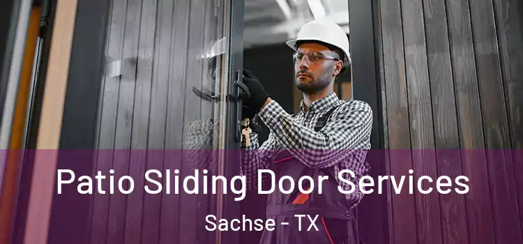 Patio Sliding Door Services Sachse - TX