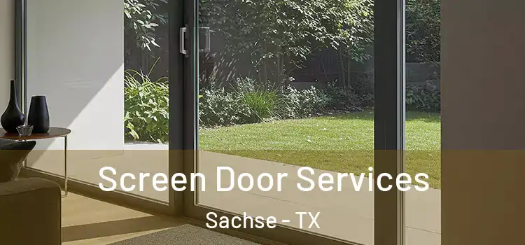 Screen Door Services Sachse - TX