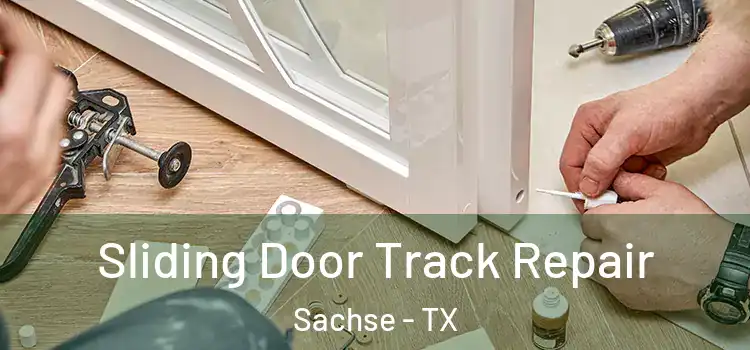 Sliding Door Track Repair Sachse - TX