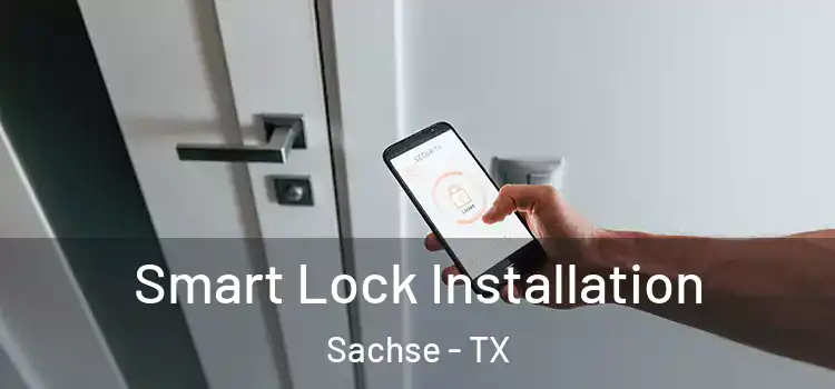 Smart Lock Installation Sachse - TX